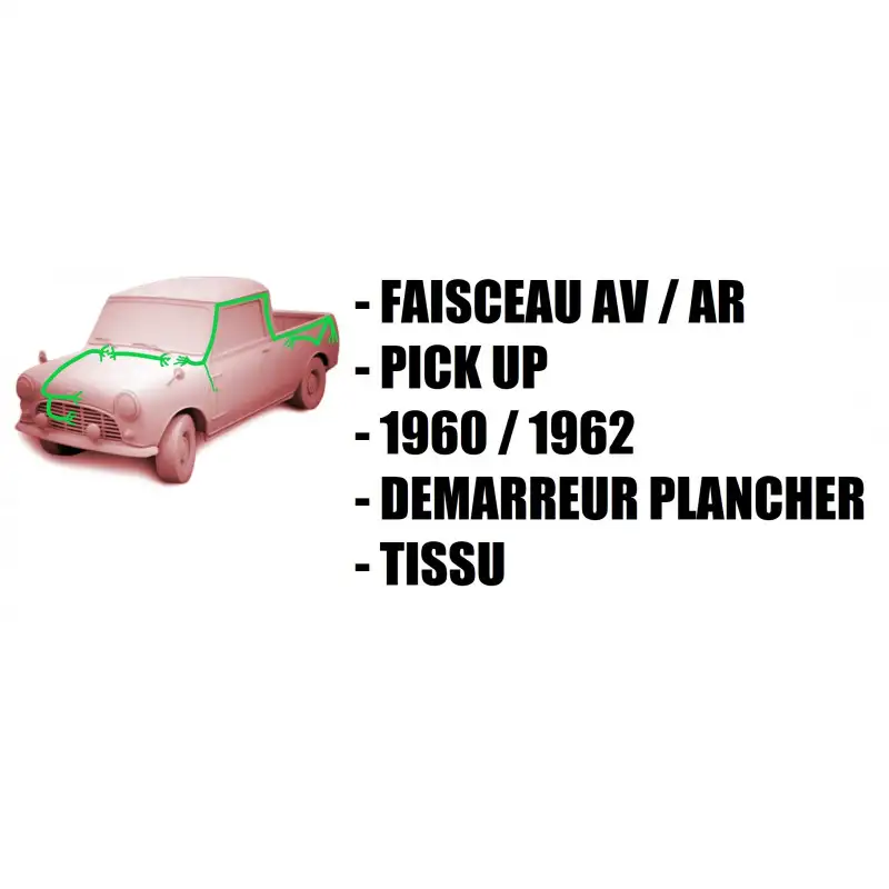 Faisceau électrique complet Mini Pick-up - 1960 à 1962 (Dynamo)